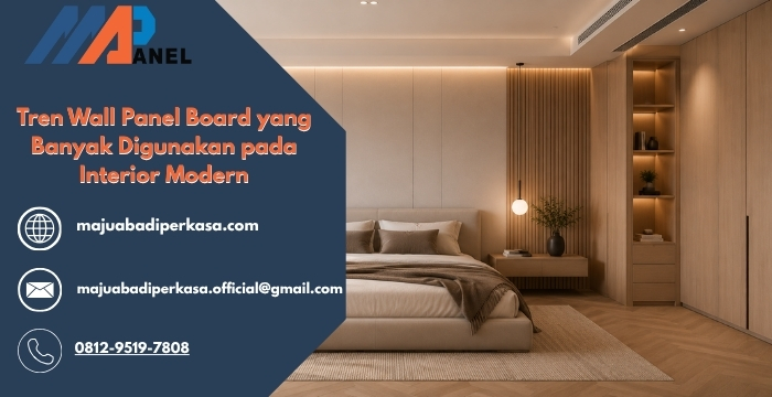 Tren Wall Panel Board yang Banyak Digunakan pada Interior Modern